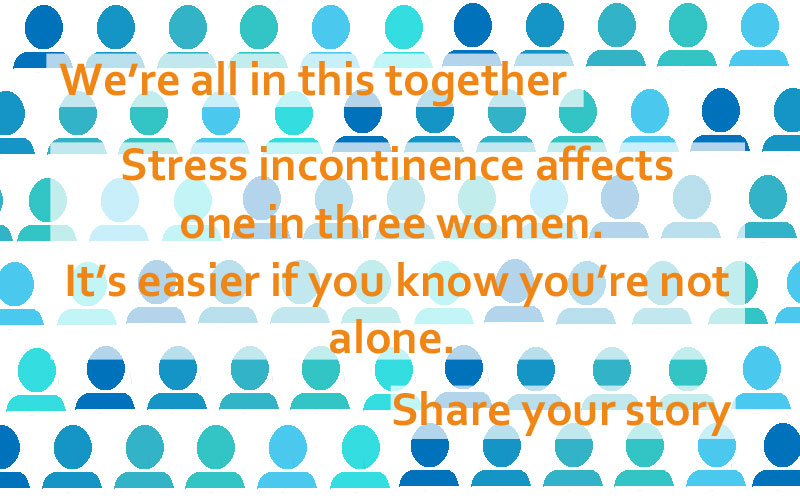 Stress incontinence affects one in three women. You're not alone